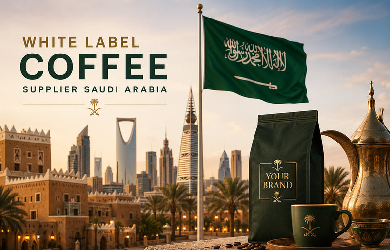 White Label Coffee Supplier Saudi Arabia: A Guide for Retailers, Brands and Distributors